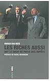 Les Riches aussi ont le droit de payer des impôts (French Edition) by