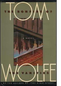 The Bonfire of the Vanities. [First Printing] B001B0ZGC0 Book Cover