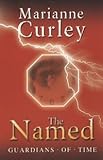 The Named (Guardians of Time Trilogy)