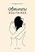 Amours solitaires (A.M. ROM.FRANC) (French Edition) by 