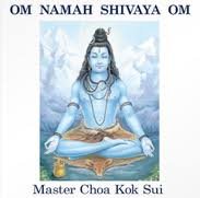 Om Namah Shivaya Om (Chanted By Master Choa Kok Sui)
