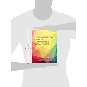 Multidimensional Poverty Measurement and Analysis