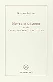 Notes de mémoire sur le chemin de la grande perfection by