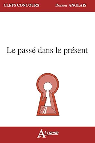 Download Le passé dans le présent PDF