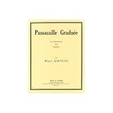 Passacaille Graduee (18 Variations) - Piano by 