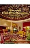 Managing Front Office Operations, Michael L. Kasavana, Richard M. Brooks, 0866123385