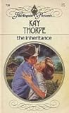 Front cover for the book The Inheritance by Kay Thorpe
