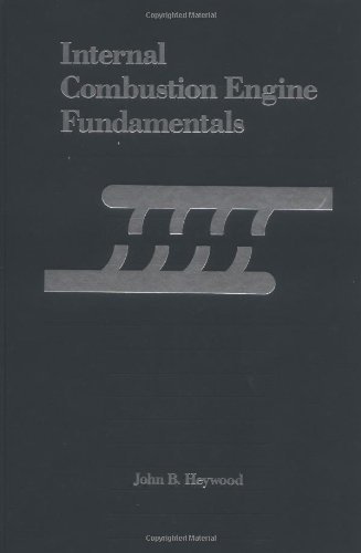 By John Heywood Internal Combustion Engine Fundamentals (1st Edition)
