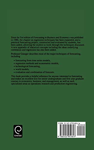 Forecasting in Business and Economics, Second Edition (Economic Theory, Econometrics, and Mathematical Economics) (Economic Theory, Econometrics, and Mathematical Economics)