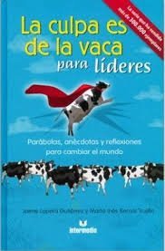 La culpa es de la vaca para líderes