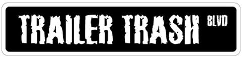 Amazon Com Signjoker Trailer Trash Street Sign Redneck White