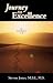 Journey to Excellence: An Introduction to E4