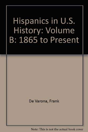 Hispanics in Us History/3620-3N27 by Frank De Varona