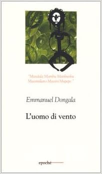 Emmanuel Dongala - L'uomo di vento (2005)