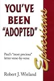 Ephesians YOU'VE BEEN "ADOPTED"