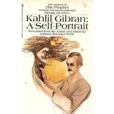 Kahlil Gibran: A Self-Portrait 0553101463 Book Cover