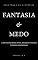 Livro Fantasia & Medo: A misteriosa morte do Sr. Ademário& outras histórias assombrosas