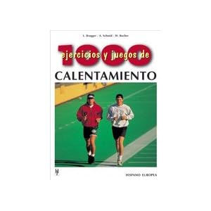 1000 ejercicios y juegos de calentamiento (Spanish Edition)