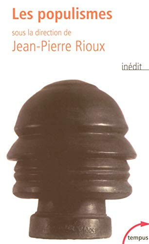 Les populismes by Jean-Pierre Rioux, Collectif