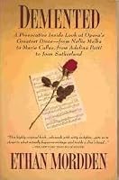 Demented: The World of the Opera Diva