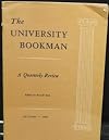 The University Bookman: A Quarterly Review, Autumn 1967, Vol. VIII, No. 1