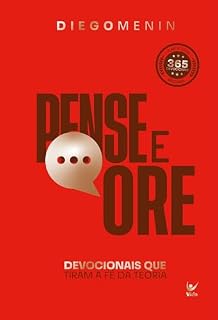 Livro Pense e ore: devocionais que tiram a fé da teoria