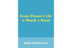 Every Person's Life is Worth a Novel