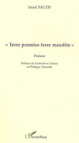 Terre promise, terre maudite