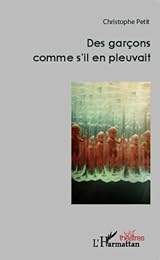 Des  garçons comme s'il en pleuvait