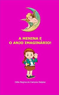 Livro A Menina e seu Anjo Imaginário