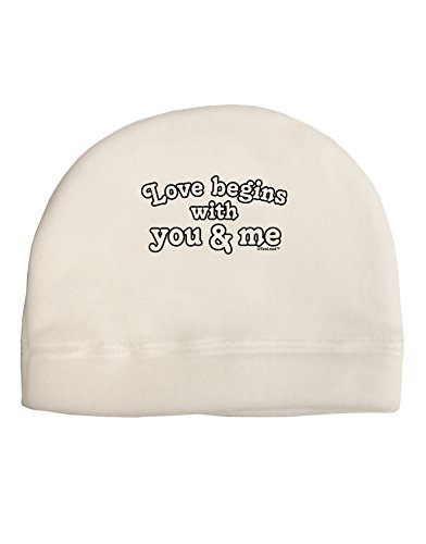 TooLoud Love Begins with You and Me Child Fleece Beanie Cap Hat
