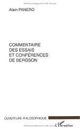 Commentaire des essais et conférences de Bergson