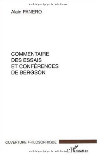 Commentaire des essais et conférences de Bergson