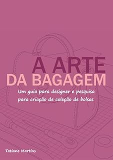 Livro A Arte da Bagagem: Criação de coleção: