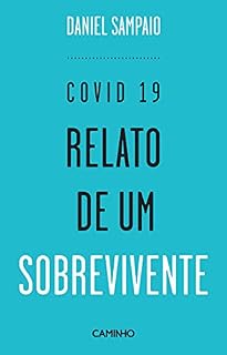 Livro Covid 19. Relato de um Sobrevivente