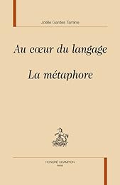 Au coeur du langage, la métaphore