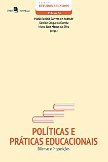 Livro Políticas e Práticas Educacionais: Dilemas e Proposições
