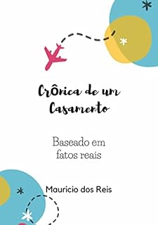 Livro Crônica De Um Casamento
