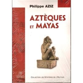 Aztèques et Mayas