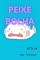Livro PEIXE BOLHA: ATO 48 (MARES)