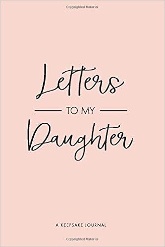 letters to my daughter keepsake