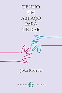 Livro Tenho um abraço para te dar
