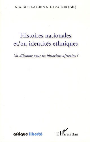 Histoires nationales et-ou identités ethniques