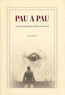 Livro Pau a pau: [uma dramaturgia de Kauan Amora]