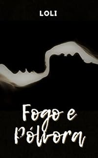 Livro Fogo e Pólvora