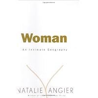 Woman: An Intimate Geography