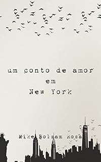 Livro Um Conto de Amor em New York (Com amor, para New York City Livro 1)