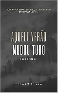 Livro Aquele Verão Mudou Tudo: Para Sempre