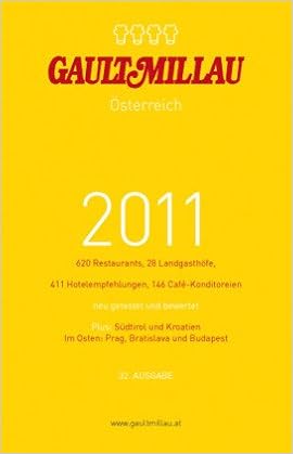Amazon Gault Millau Oesterreich 2011 Restaurants Landgasthoefe Hotelempfehlungen Cafe Konditoreien Travel
