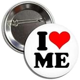 I LOVE (heart) ME Awareness Button Badge Pinback, 2.25 inches